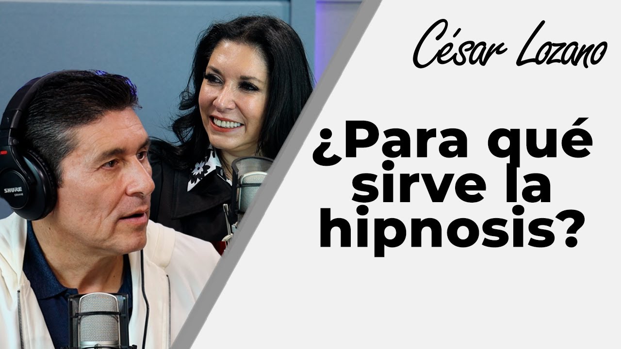 Hipnosis cl&iacute;nica &iquest;Para qu&eacute; sirve? | Entrevista Estela Dur&aacute;n | Dr. C&eacute;sar Lozano.