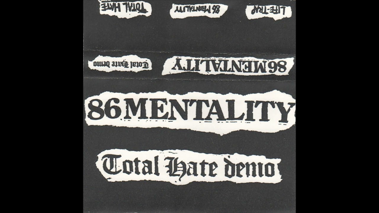 86 Mentality - Total Hate Demo (2003)