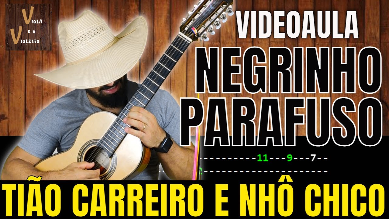 NEGRINHO PARAFUSO | Tião Carreiro e Nhô Chico | Introdução + Ritmo | Viola e o Violeiro