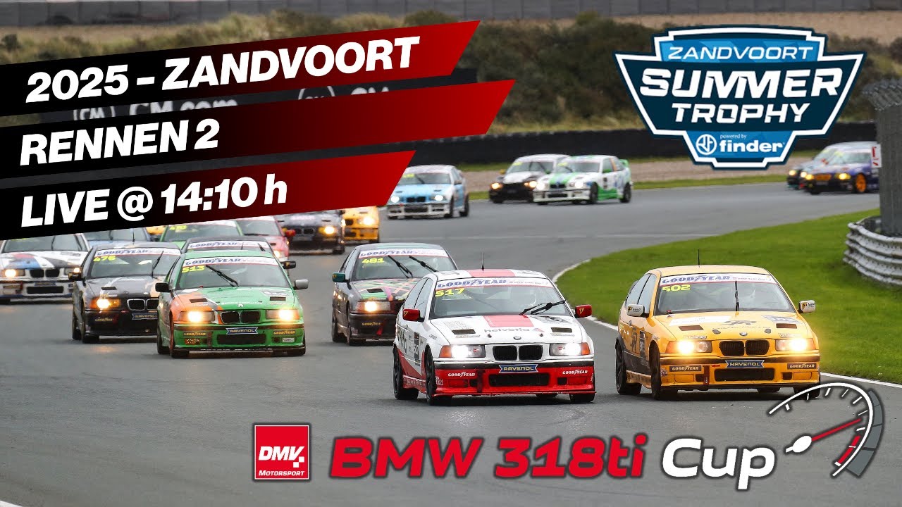 LIVE: Zandvoort 2025 | Rennen 2 - DMV BMW 318ti Cup | Zandvoort Summer Trophy