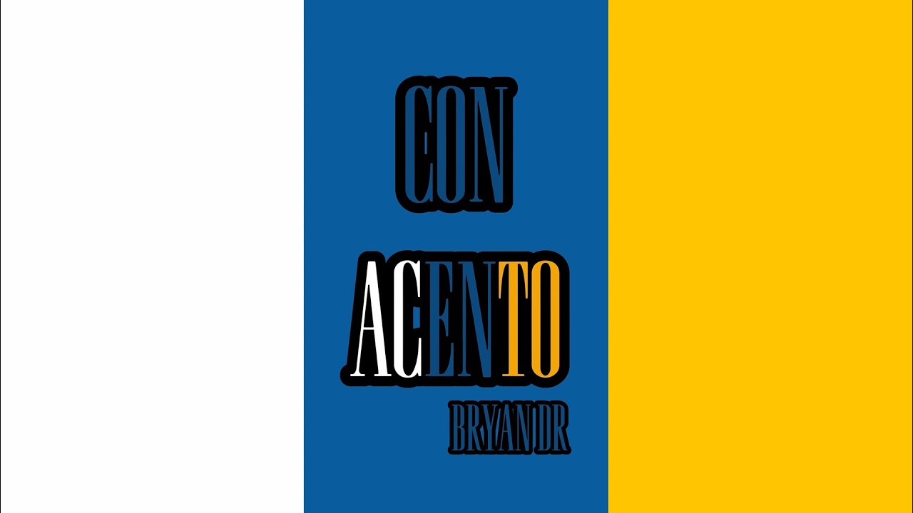CON ACENTO - Bryan DR (Lyrics Video)