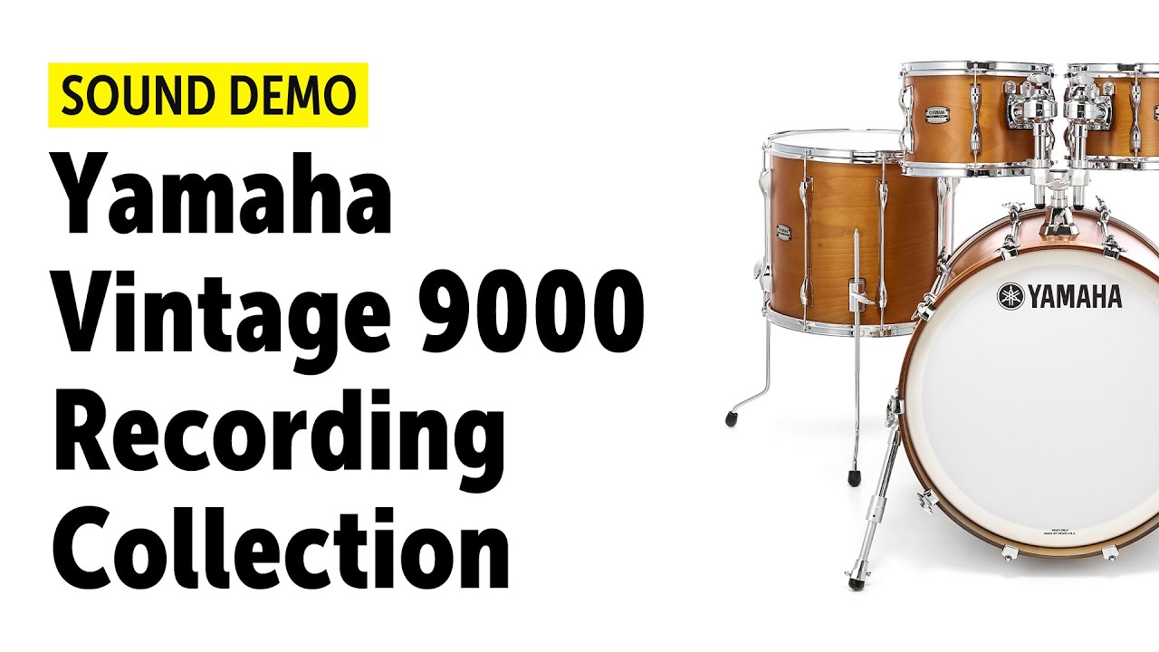 Yamaha | Vintage 9000 Recording | Kits & Snares | Sound Demo