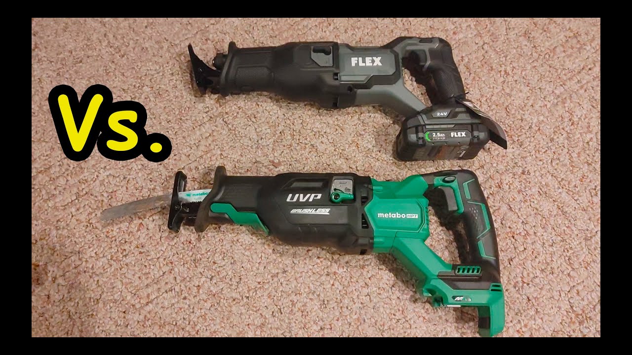 Flex Reciprocating Saw vs Metabo HPT Reciprocating Saw
