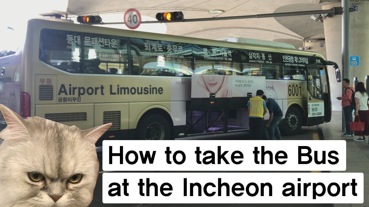 How to take a bus from Incheon airport to Seoul.  (Gangnam station & Seoul city hall)