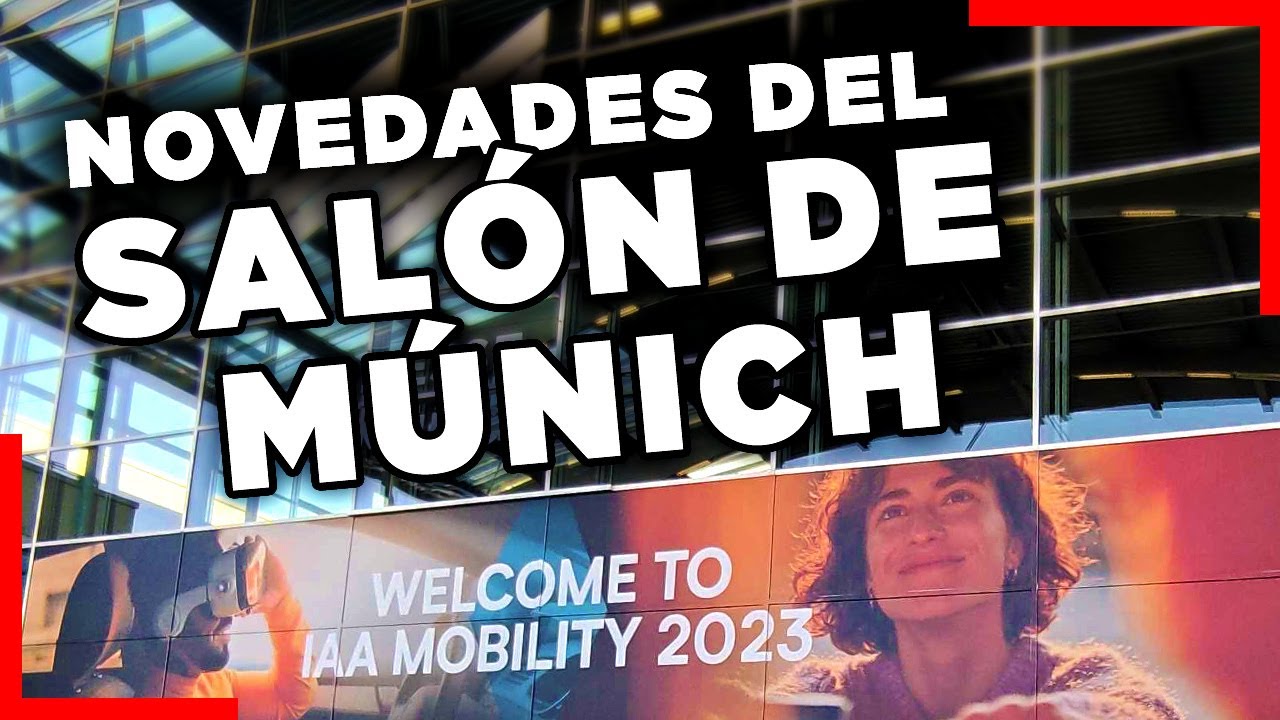 SALÓN IAA de MÚNICH 2023 | TODAS LAS NOVEDADES COMO NADIE TE LAS HA CONTADO