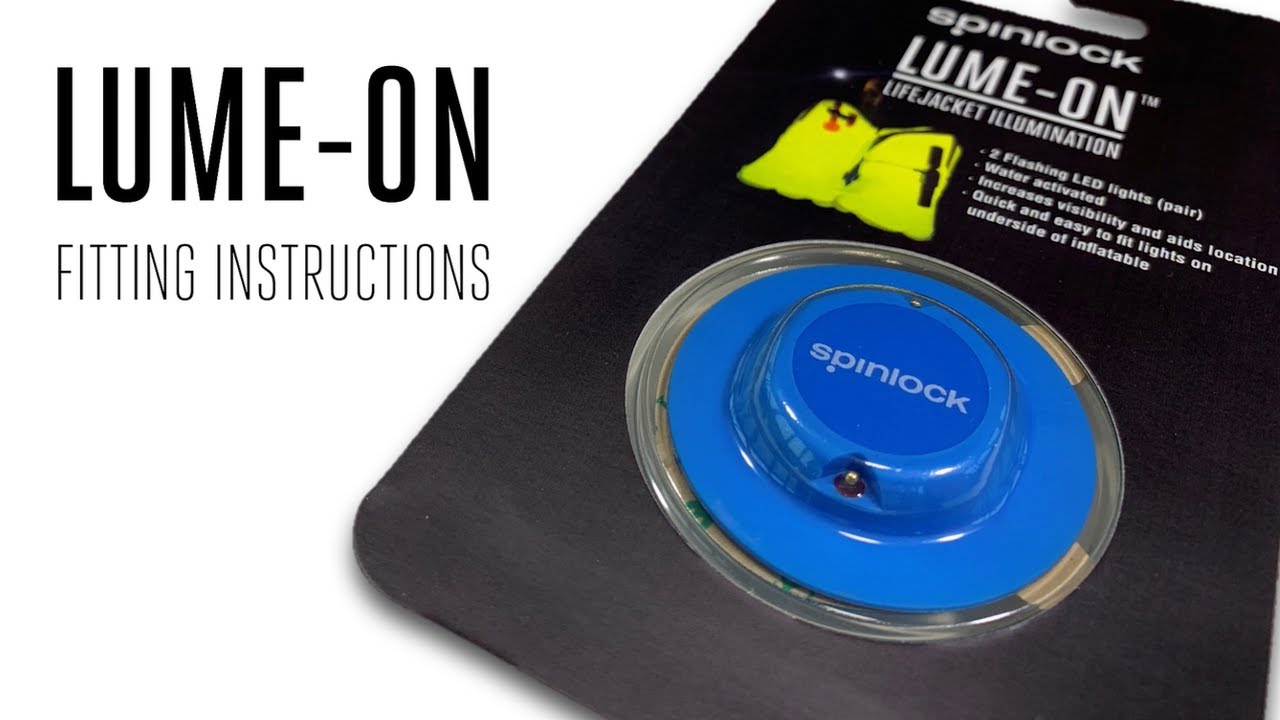 SPINLOCK | LUME-ON Lights | Fitting Instructions