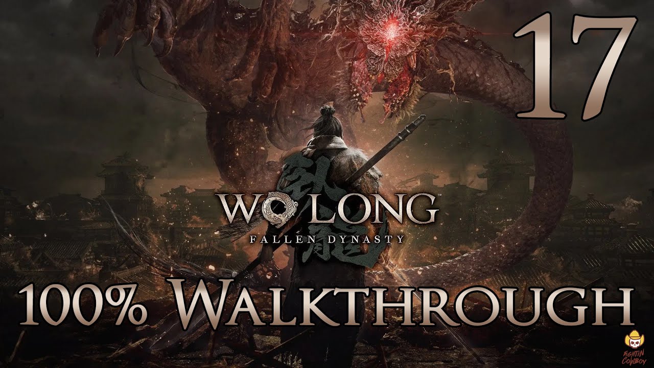 Wo Long: Fallen Dynasty - Walkthrough Part 17: Tyrant's Final Banquet