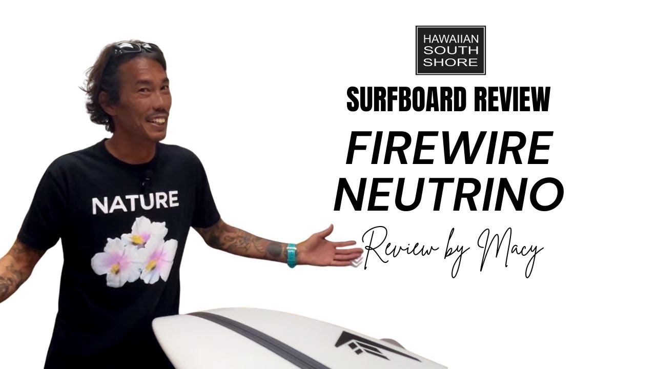 Firewire Neutrino with Macy Mullen