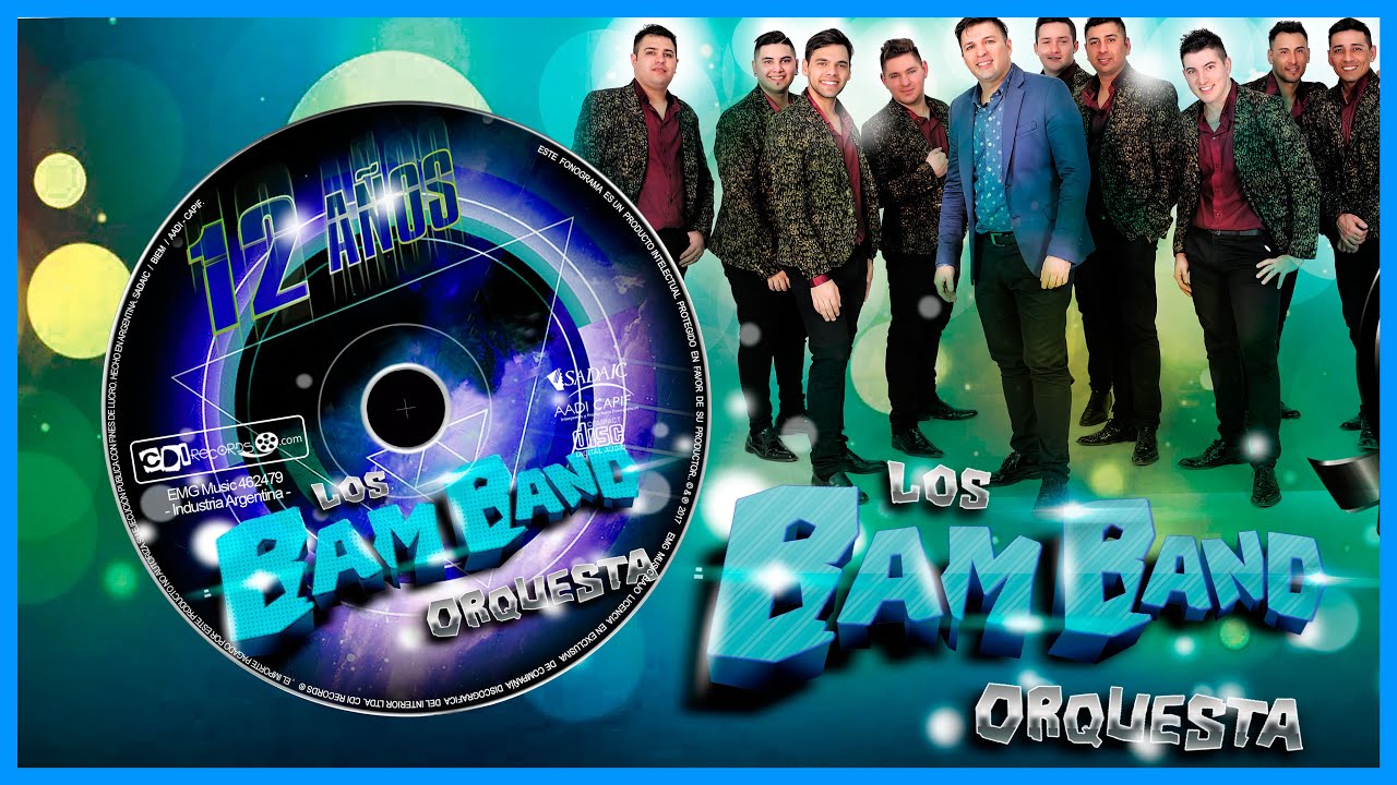 LOS BAM BAND 🔵 12 Años (CD Completo Enganchado)