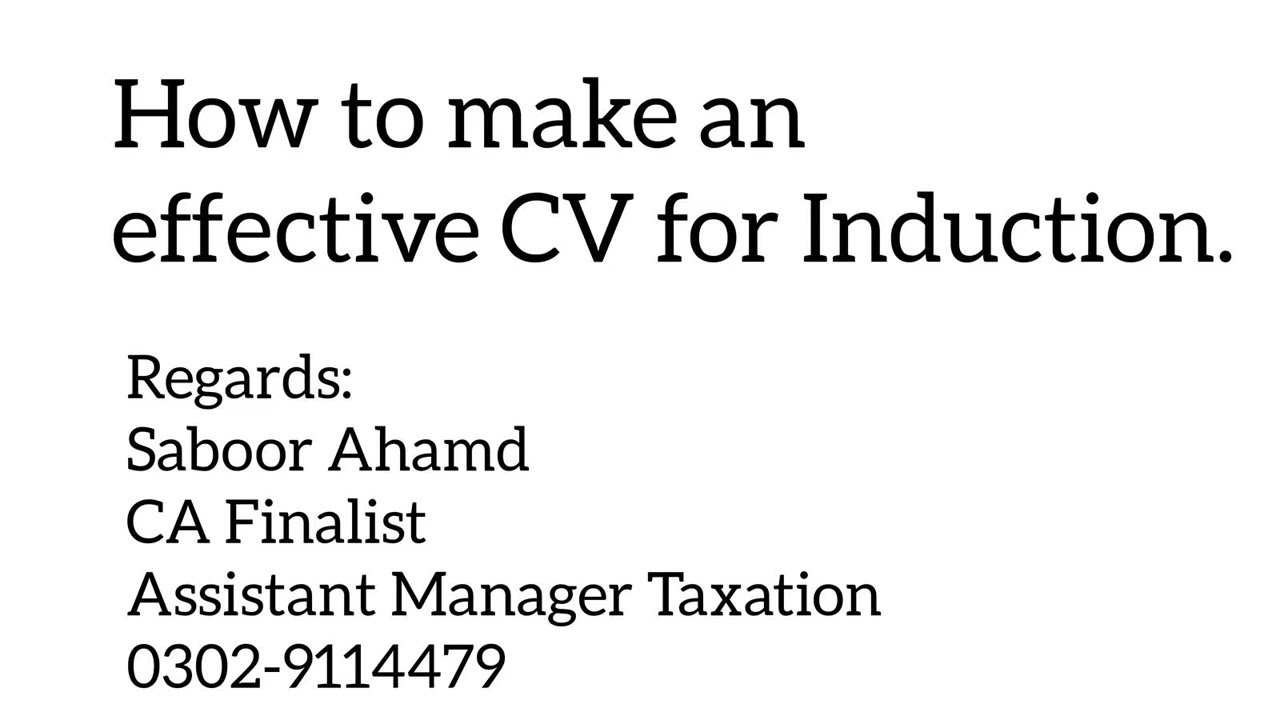 How to make an effective CV for Induction || Saboor Ahmad || Must Listen Once.