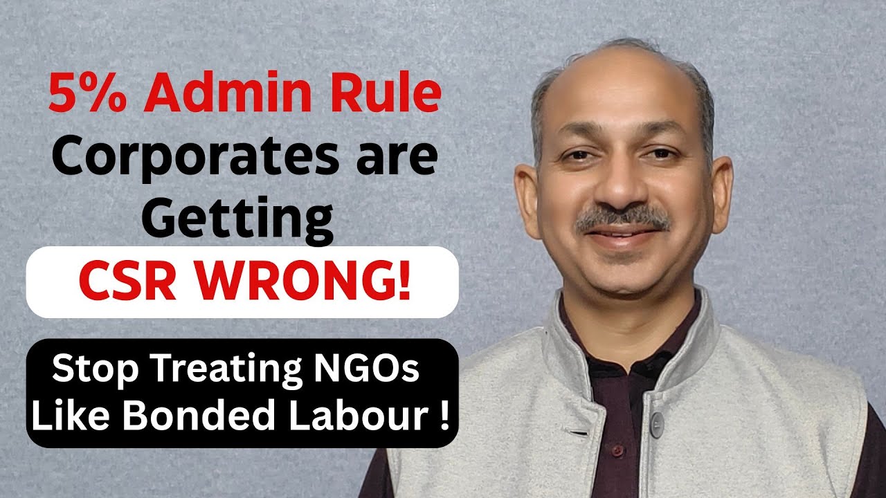 What is the rule for NGO Admin under CSR Act ? How much NGO Admin is allowed ? How to raise CSR Fund