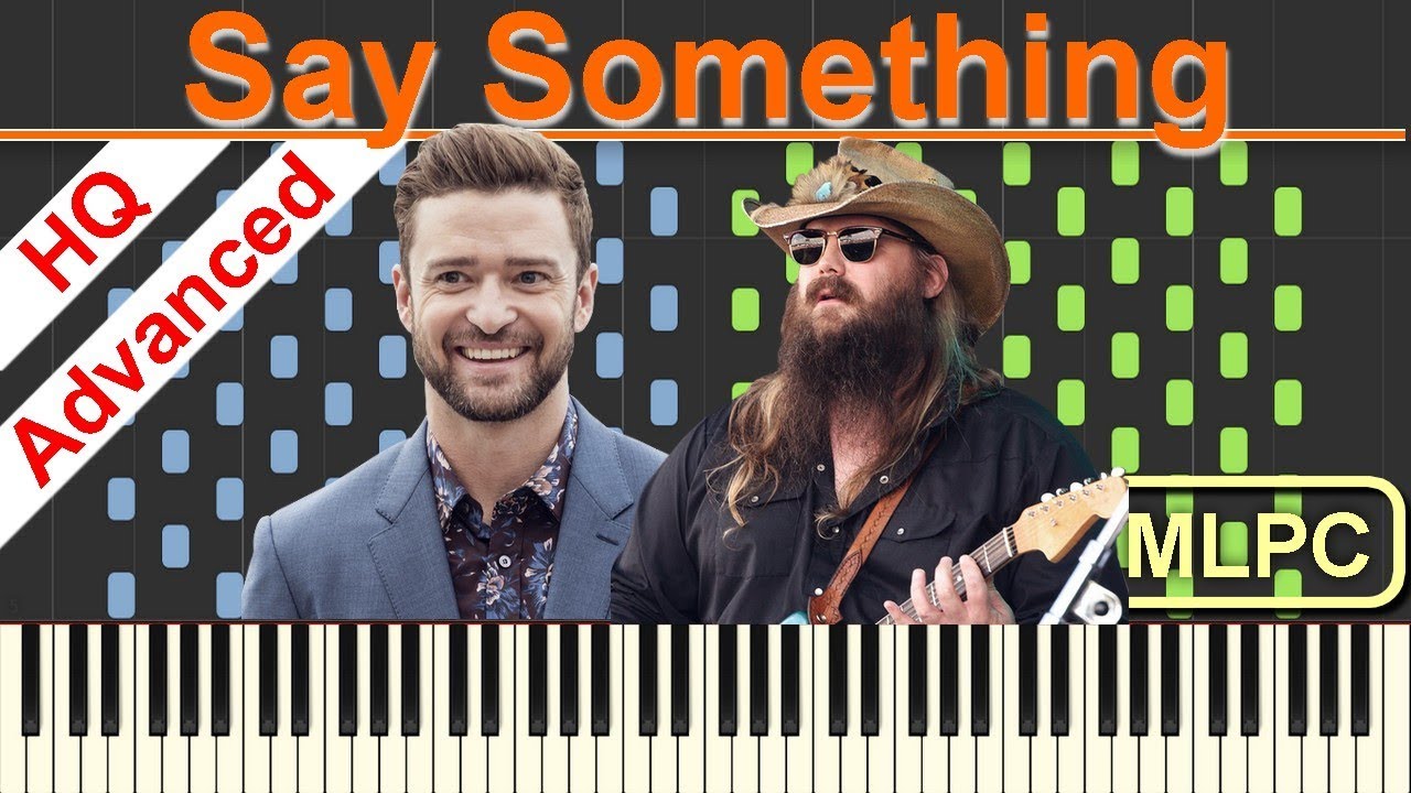 Justin Timberlake feat. Chris Stapleton - Say Something I Piano Tutorial & Sheets by MLPC