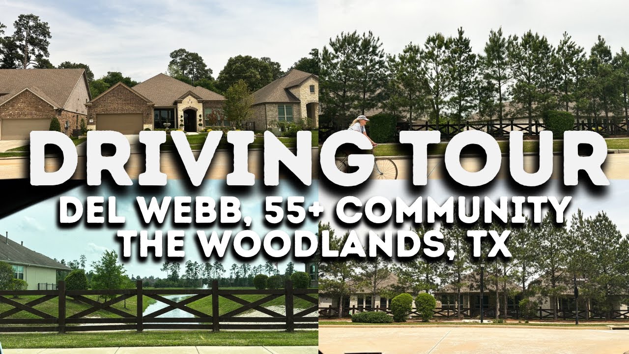 Del Webb Driving Tour - The Woodlands | Jo & Co.