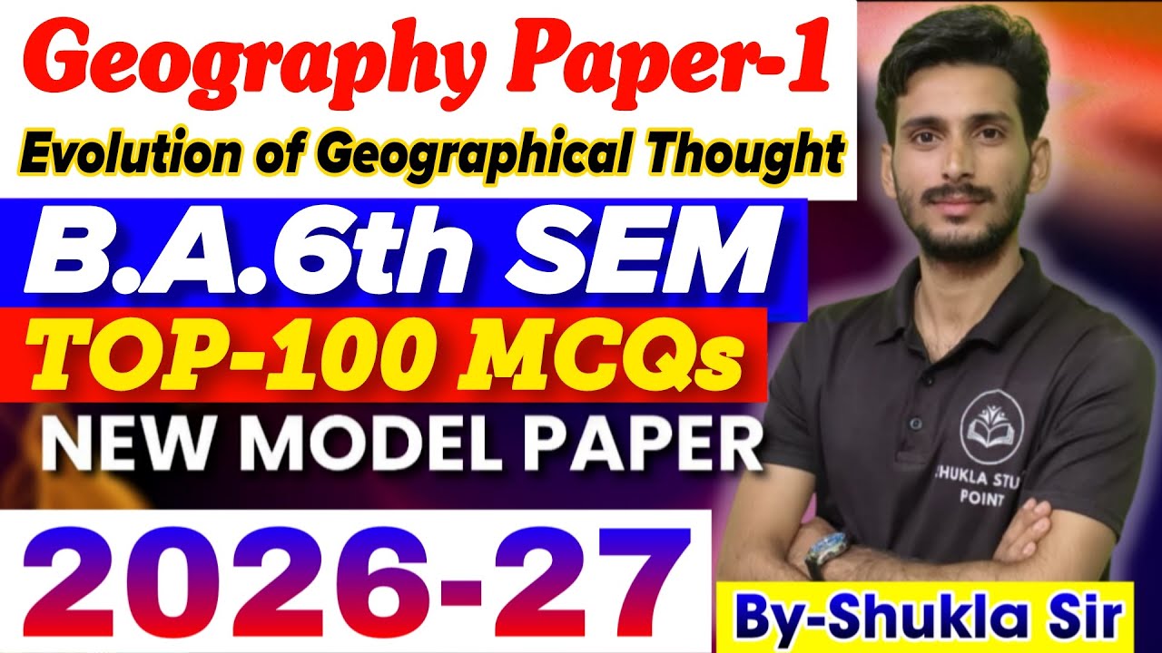🔴Live आज रात 8 बजे | Geography ba 6th Semester | evolution of Geographical Thought | Top-100 MCQs