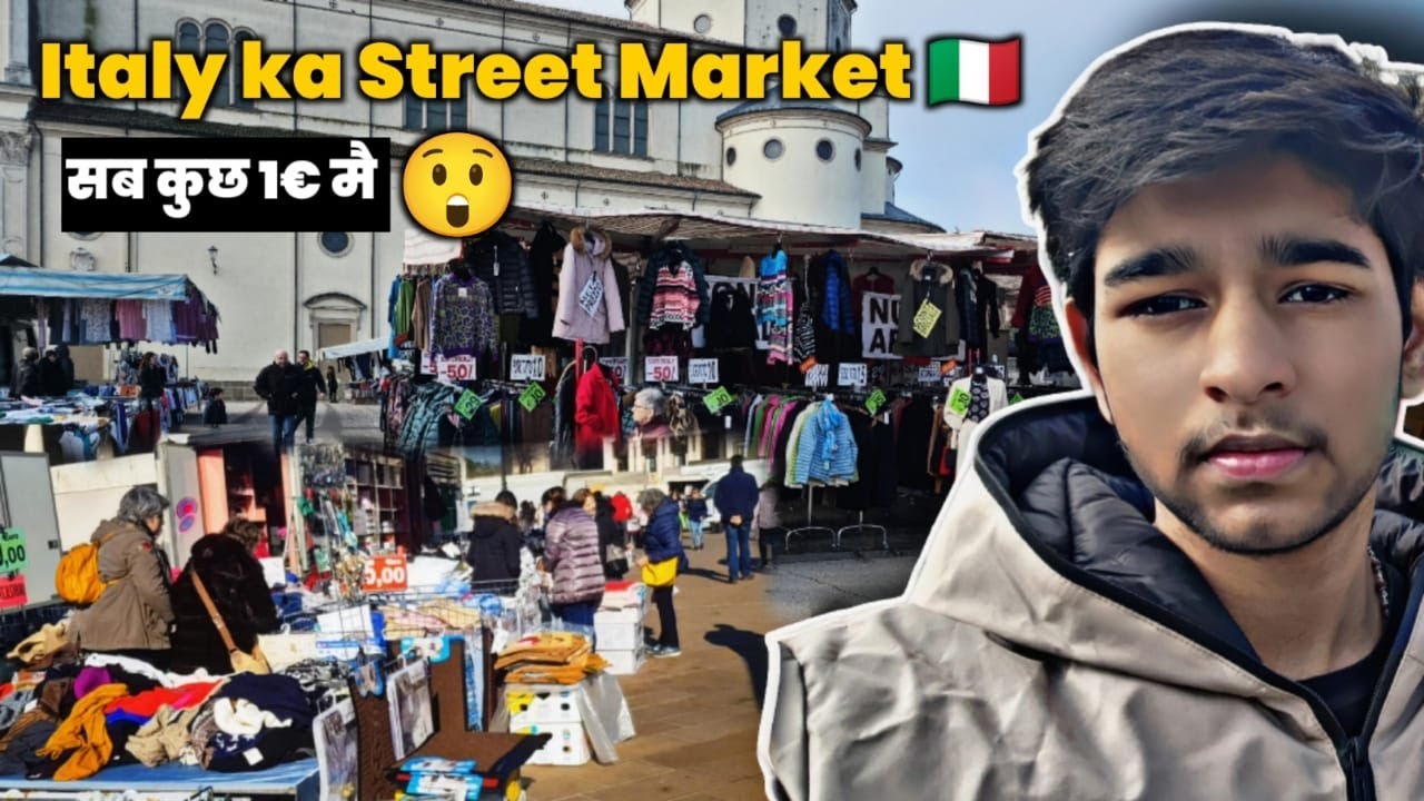 Street Market Of Italy I Sab Kuch 1€ Main 😲Indians in italy