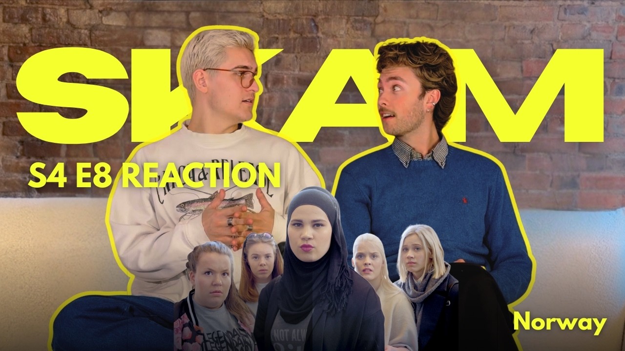 Bradam Reacts to Skam S4:E8 – 