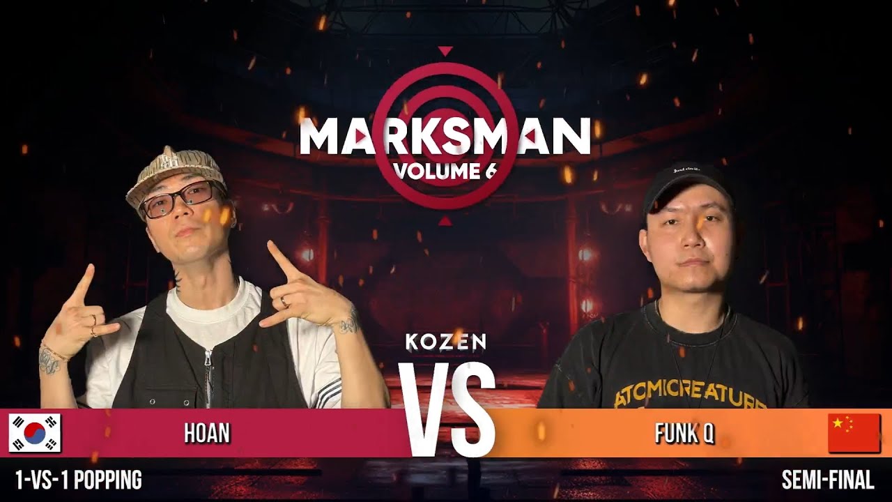 Hoan 🇰🇷 vs Funk Q 🇨🇳 | Popping 1v1 Top4 | Marksman Vol. 6 2025 Singapore | RPProds