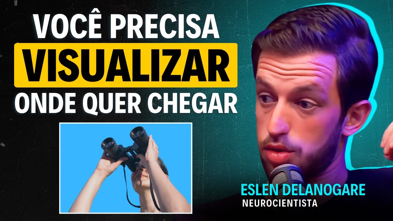 Como ter MAIS FOCO para ATINGIR SUA METAS de vida (Eslen ensina Hacks mentais)