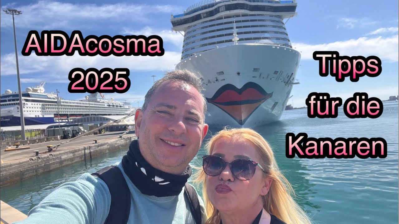 AIDAcosma Kanaren-Kreuzfahrt &ndash; Lanzarote & Gran Canaria | Ausflugstipps, Schiffserlebnis & mehr! #2