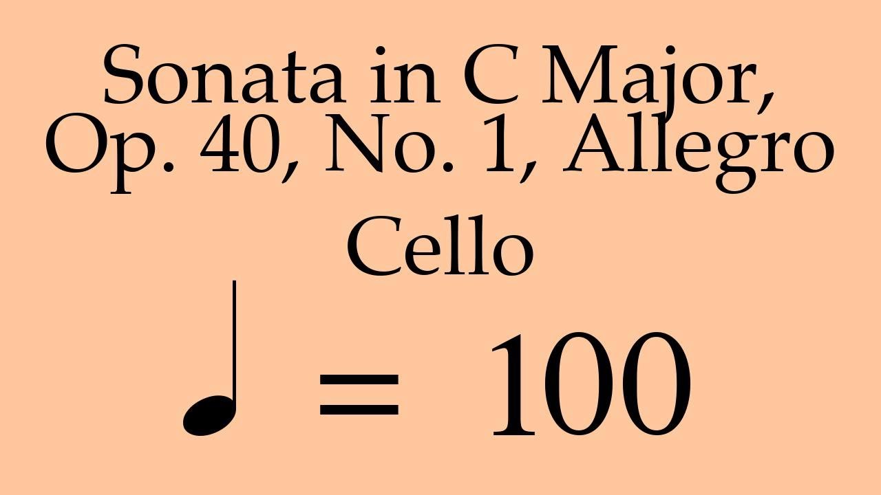 Suzuki Cello Book 4 | Sonata in C Major, Op. 40, No. 1, Allegro | Piano Accompaniment | 100 BPM