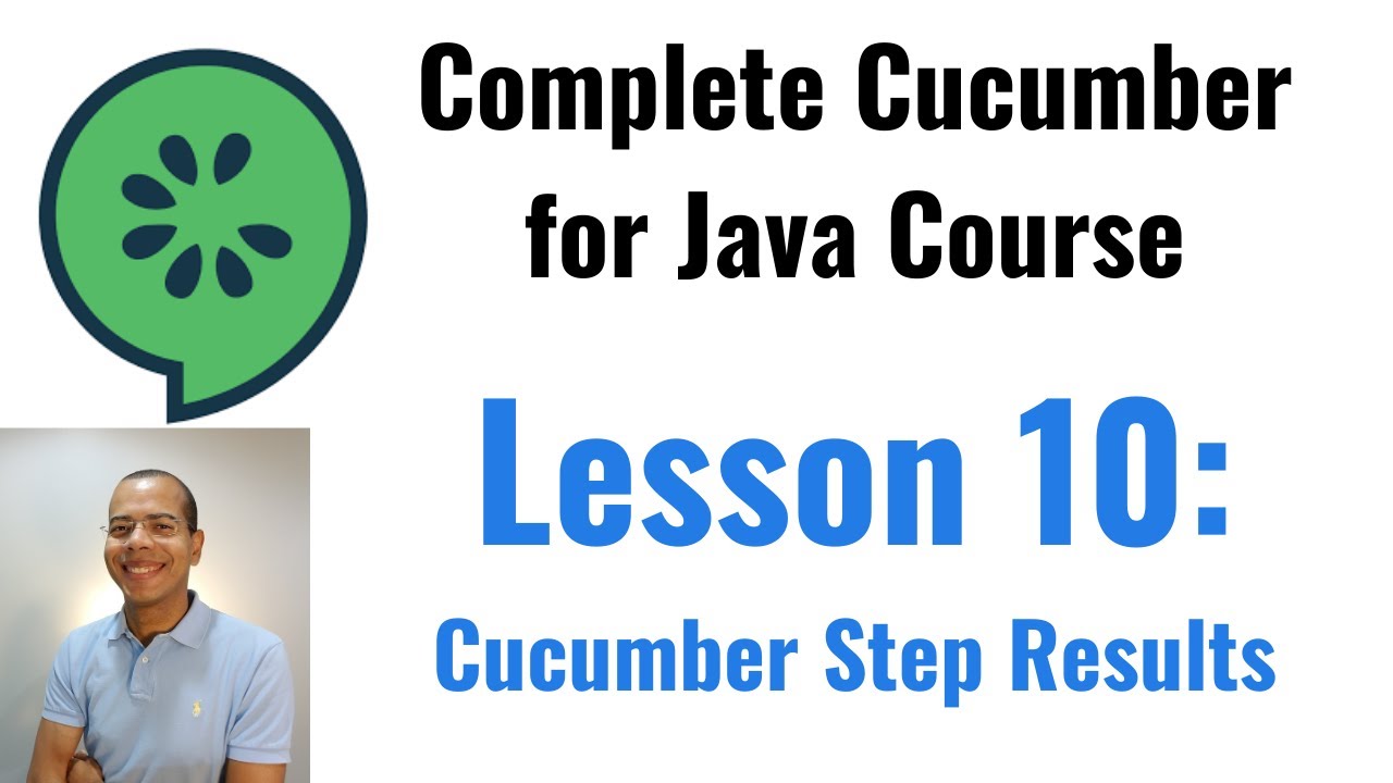 Complete Course of Cucumber for Java: Step Results