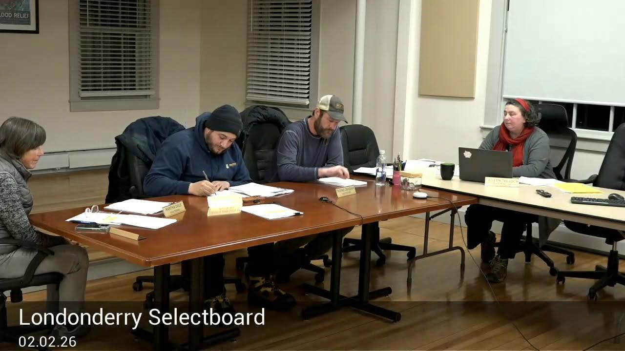 Londonderry Selectboard 02.02.26
