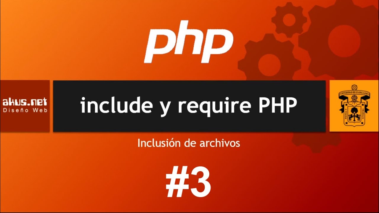 Constructores en PHP - include y require
