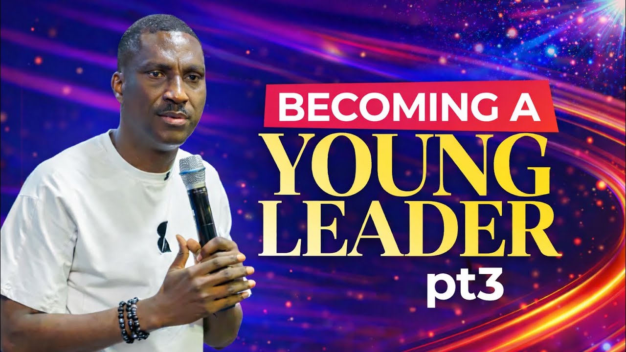 Becoming A Young Leader Pt. 3 || Pastor Korede Komaiya