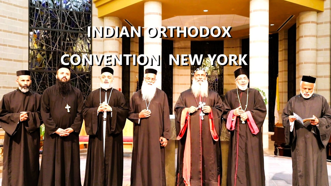 INDIAN ORTHODOX CONVENTION    NEW YORK