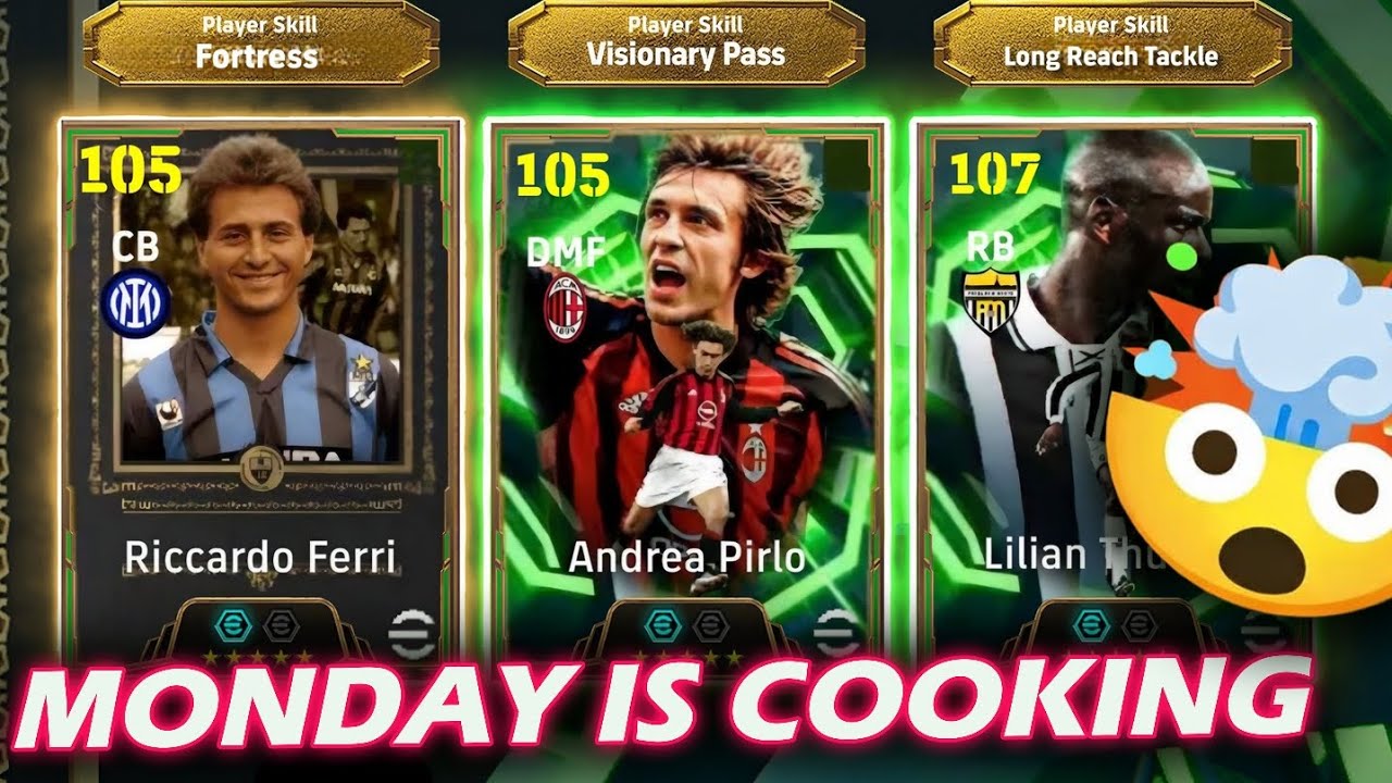 Monday Pack COOKING😱 Lilian Thuram(109), Pirlo(108), Ferri LEAKED STATS & Skill eFootball 2026