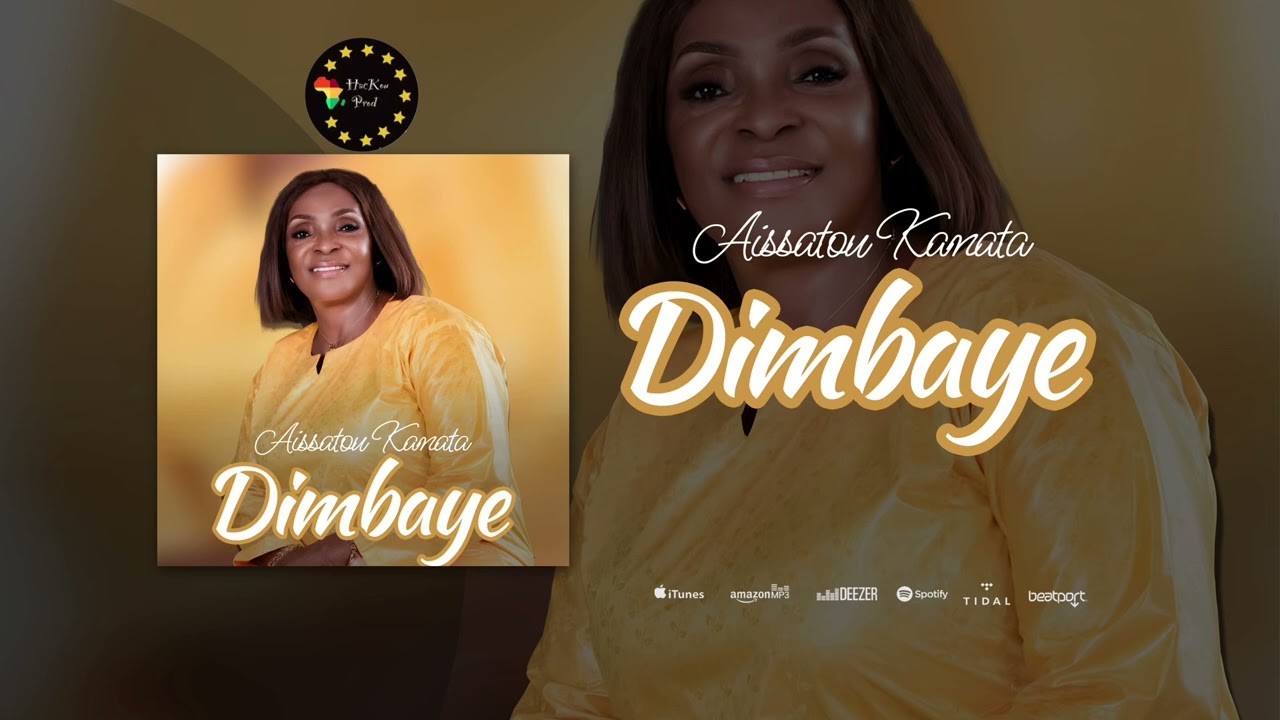 Aissatou Kanata Dimbaye (Audio Officiel 2025 