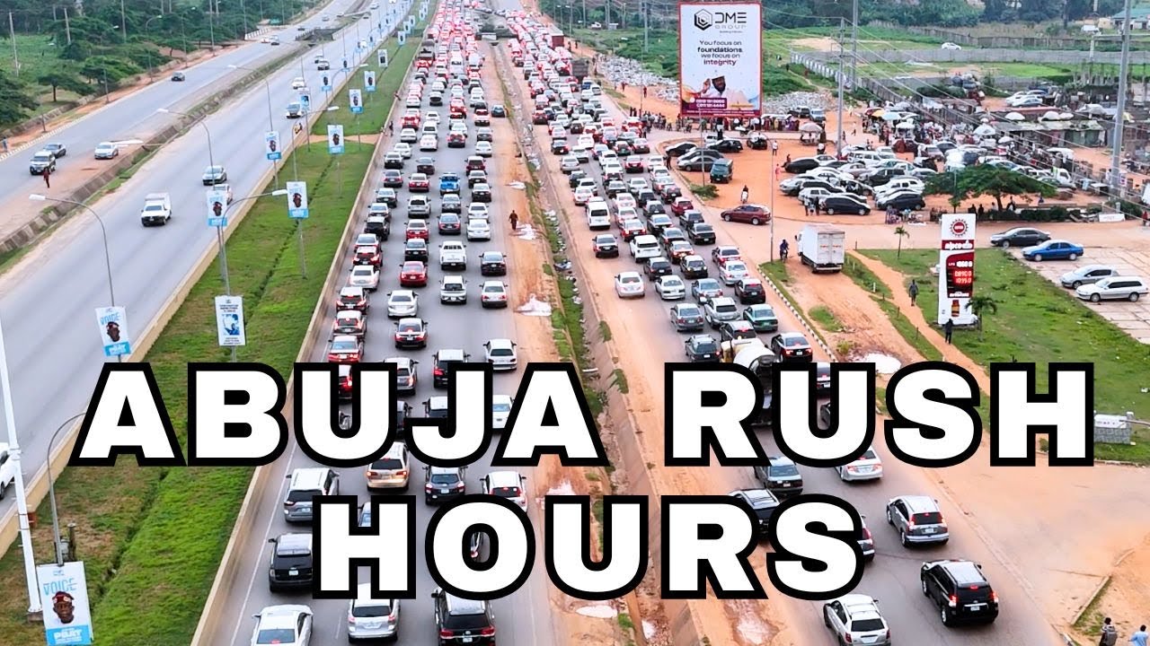 ABUJA At Rush Hours & Living In The Airport Road Districts