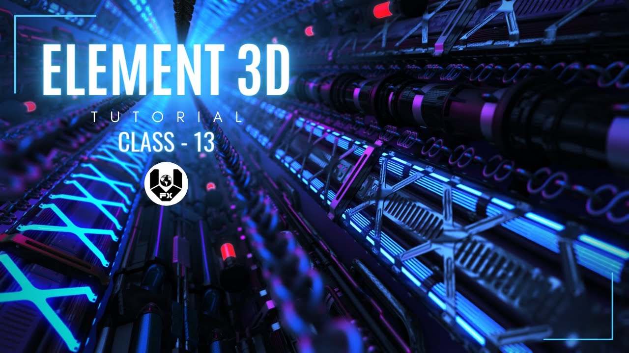 Учебник Element 3D | Учебник After Effects | класс 13