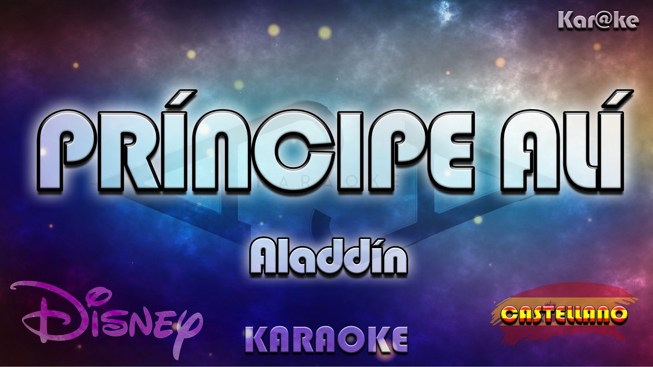 Aladdin - Príncipe Alí (Castellano) (Kar@ke)