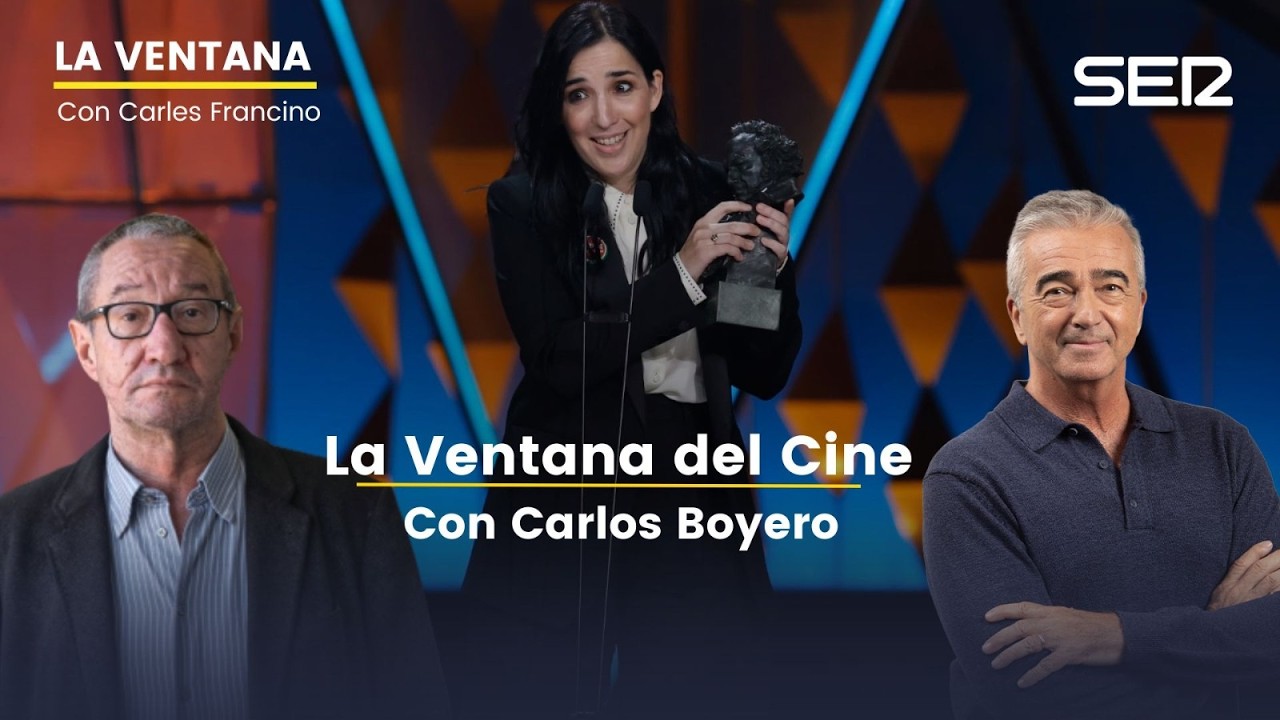 La Ventana del Cine con Carlos Boyero | La resaca de los Premios Goya