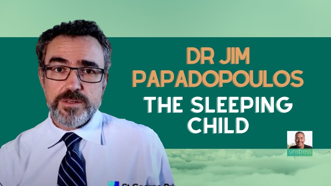 How to Improve Child Sleep Naturally | Expert Advice from Dr. Jim Papadopoulos | Unstress Health