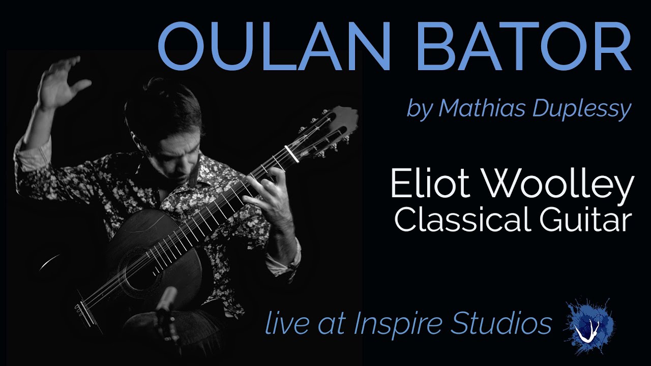 Oulan Bator - Eliot Woolley - Live at Inspire Studios