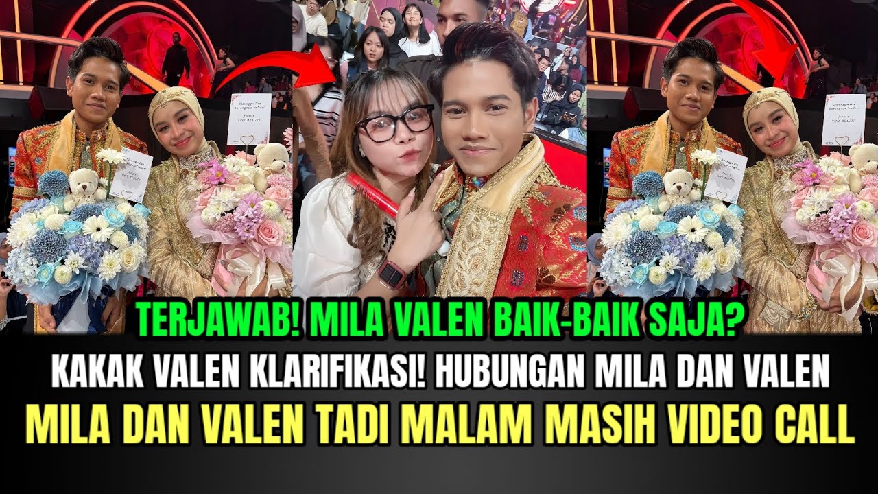AUTO KAGET! Hubungan Mila–Valen Belum Usai, Kakak Valen Beberkan Bukti VC!
