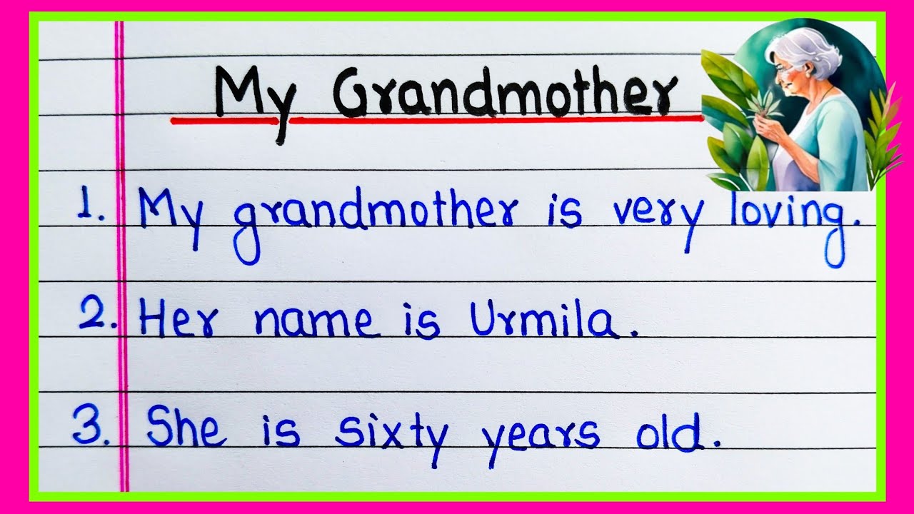 10 lines on My Grandmother in English | My Grandmother 10 lines | My Grandmother essay