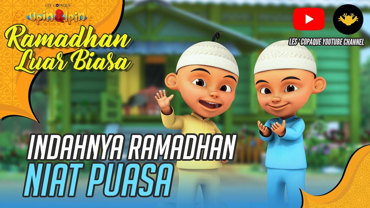 Upin & Ipin - Niat Puasa