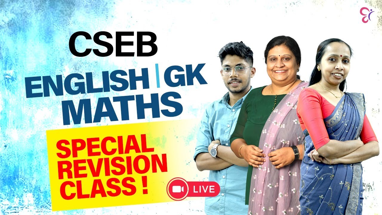 CSEB ENGLISH | GK | MATHS | SPECIAL REVISION CLASS | CSEB EXAM 2024 | CSEB LIVE CLASS | KERALA PSC