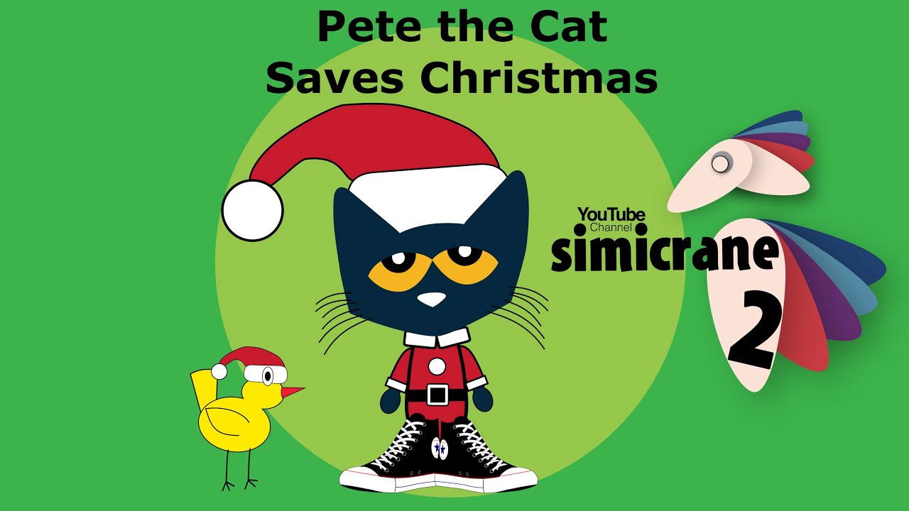 Pete the Cat Saves Christmas with text | James Dean | Eric Litwin | animated simicrane2