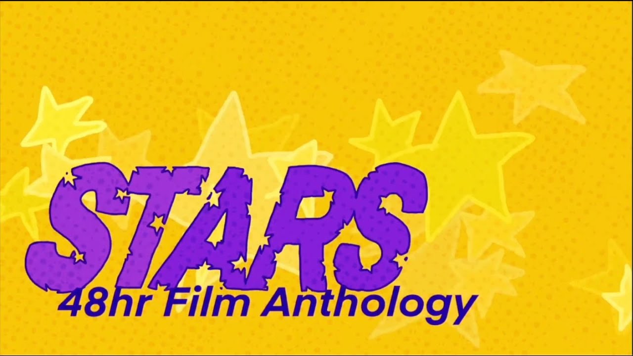 🌟STARS🌟 Short film anthology 2022