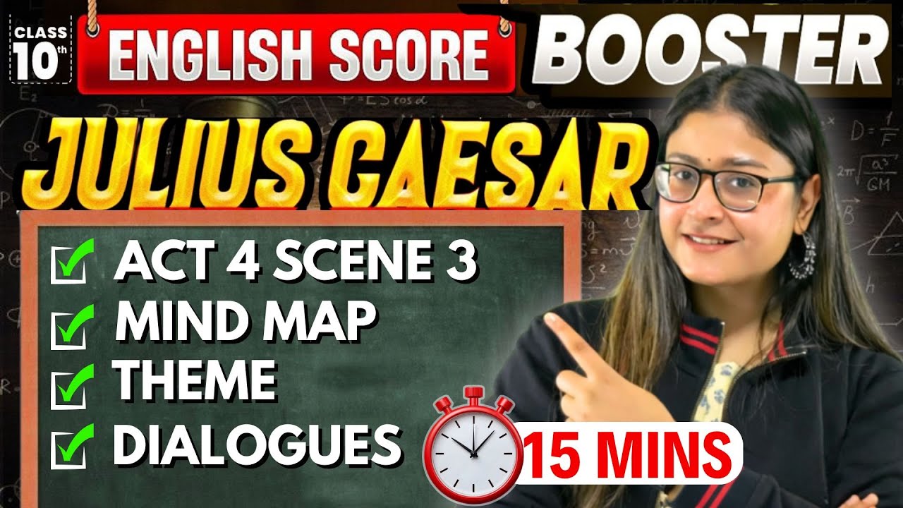 Julius Caesar Act 4 Scene 3 🔥 ICSE Class 10 English Score Booster | Quick Summary | ICSE 2026