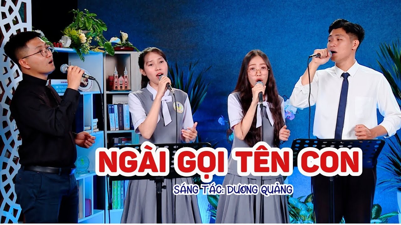 ♫ Ngài Gọi Tên Con (St: Dương Quảng) -  Lm. Bar Anh Huy, SJ & Sinh viên lưu xá Saint Paul - Sivita