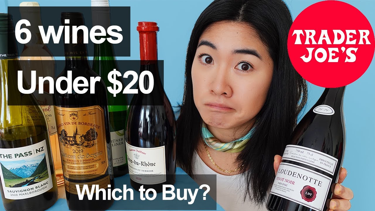 Sommelier Reviews Trader Joes Wines | 6 wines under $20