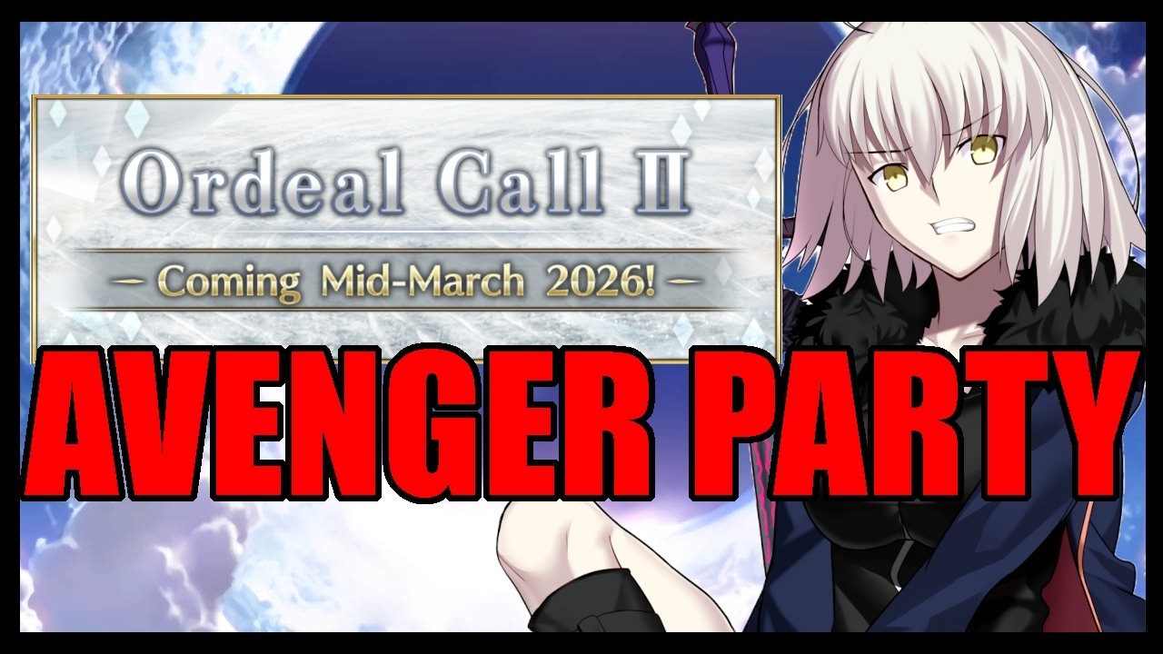 Ordeal Call 2 Announced [Fate/Grand Order]