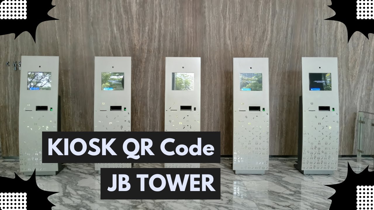 KIOSK QR Barcode Visitor || JB Tower