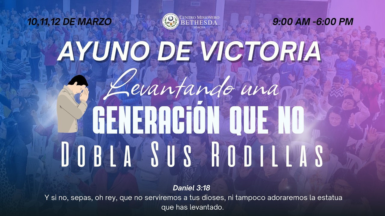 AYUNO DE VICTORIA📖🌟- CMB Soacha | En Vivo 🟢