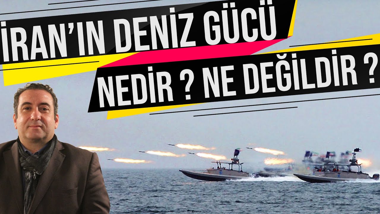 ASİMETRİK DONANMA : İRAN 'IN DENİZ GÜCÜ NEDİR ? NE DEĞİLDİR ? KOZAN SELÇUK ERKAN !!